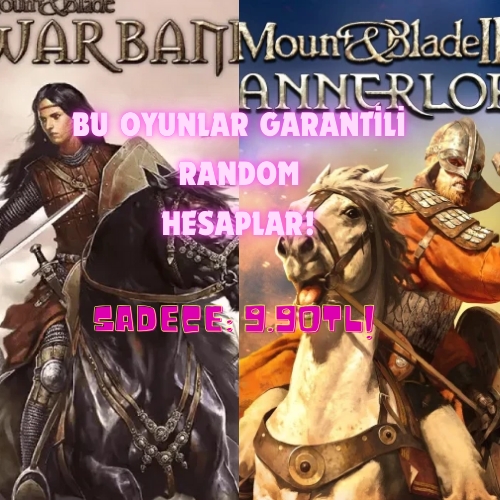  Mount  Blade II Bannerlord - Mount  Blade: Warband + SORUNSUZ
